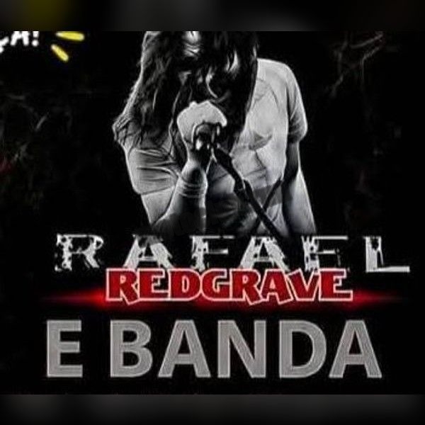 Rafael Redgrave e Banda