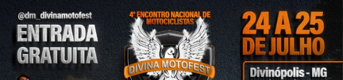 4º Encontro Nacional de Motociclistas - Divina Motofest 2026